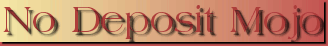 No Deposit Mojo Online Casinos